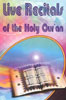 Live Recitals of the Holy Quran 8 Tapes / 8 CDs