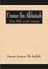 Umar Ibn Alkhataab - His Life and times