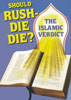 Should Rushdie Die - The Islamic Verdict