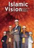 Islamic Vision, By, Of And For The New Generation