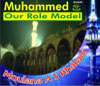 Muhammed (SAW) Our Role Model