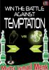 Win The Battle Against Temptation