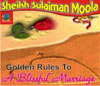Golden Rules To A Blissful Marriage
