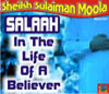 Salaah In The Life Of A Believer