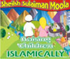Raising Children Islamically