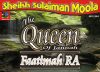 The Queen of Paradise - Faatimah RA