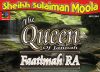 The Queen of Paradise - Faatimah RA