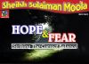 Hope And Fear - Striking The Correct Balance