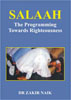 Salaah  The Programming Towards Righteousness