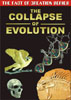 The Collapse of Evolution