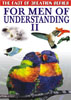 Men of Understanding - II
