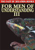 Men of Understanding - III