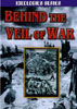 Behind The Veil of War