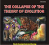 The Collapse of the Theory of Evolution